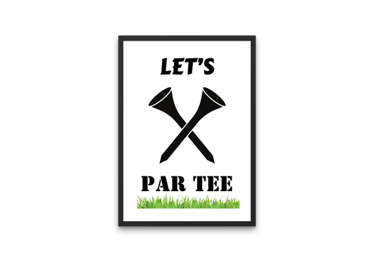 Let's PAR TEE