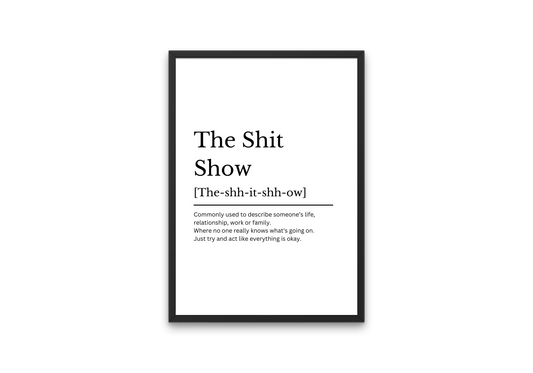 The Shit Show