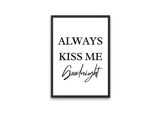 Always Kiss Me Goodnight